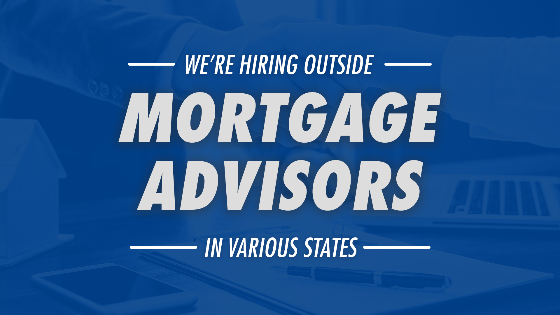 Mortgage Advisor – Outside