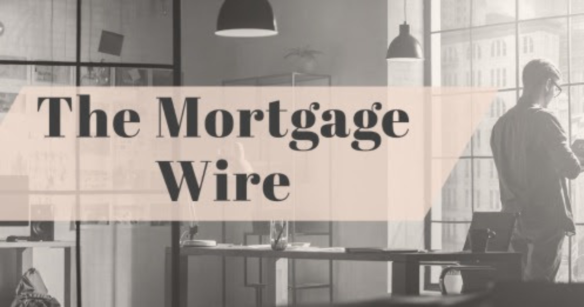 The Mortgage Wire – October 2022 Edition