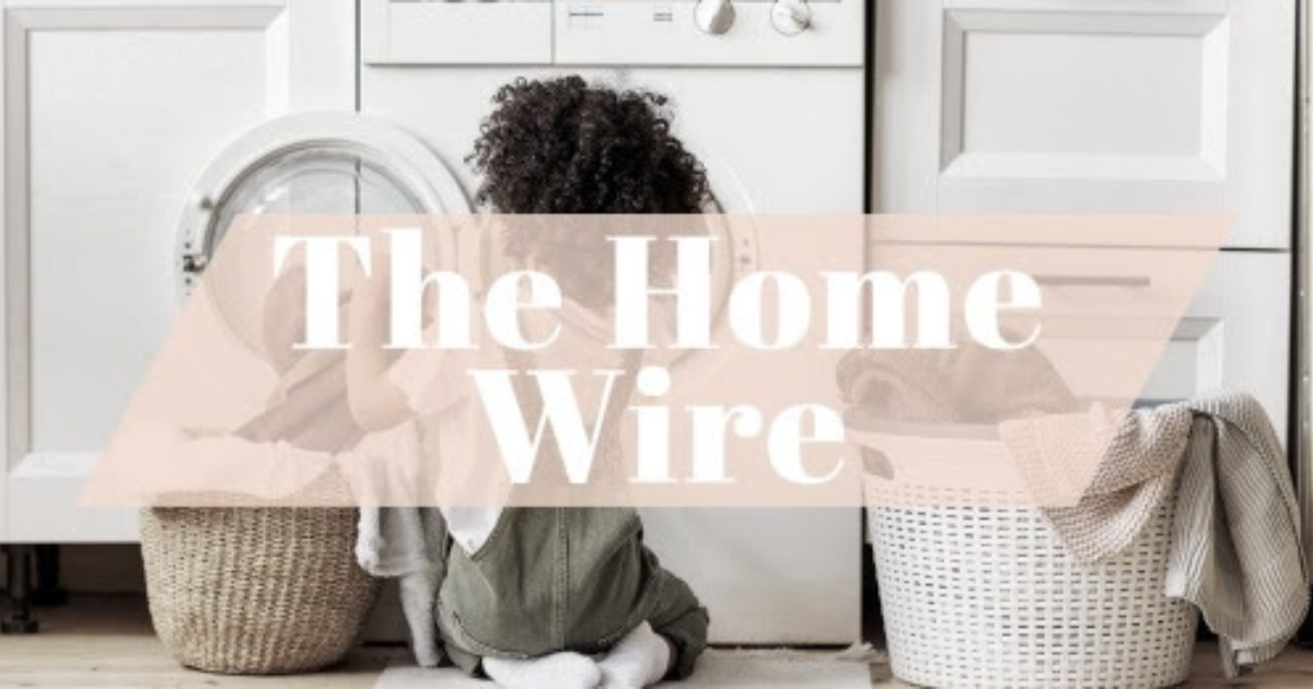 The Home Wire – October 2022 Edition